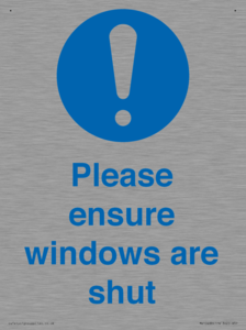 Please ensure windows are shut